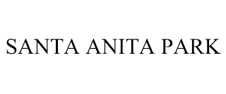 SANTA ANITA PARK