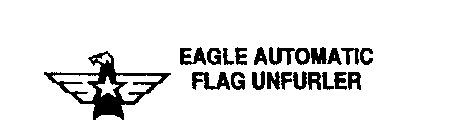 EAGLE AUTOMATIC FLAG UNFURLER
