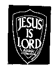 JESUS IS LORD ATHLETIC COLLECTION EPHESIANS 6:16