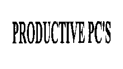 PRODUCTIVE PC'S