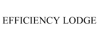 EFFICIENCY LODGE