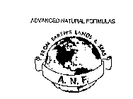 A.N.F. ADVANCED NATURAL FORMULAS FROM EARTH'S LAND AND SEAS