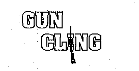GUN CLING