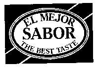 EL MEJOR SABOR THE BEST TASTE