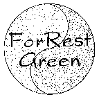 FOR REST GREEN
