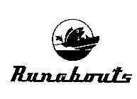 RUNABOUTS