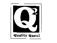 Q2 QUALITY QUEST