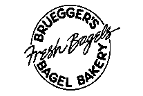 BRUEGGER'S BAGEL BAKERY FRESH BAGELS
