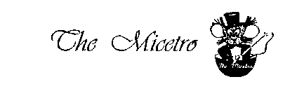 THE MICETRO