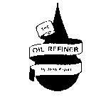 THE OIL REFINER BY JOHN FRANTZ