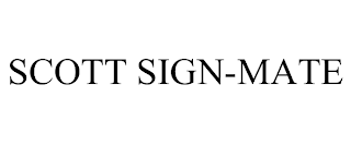SCOTT SIGN-MATE