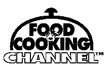 FOOD COOKING CHANNEL