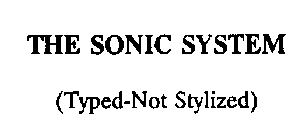 THE SONIC SYSTEM