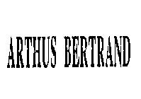 ARTHUS BERTRAND
