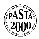 PASTA 2000