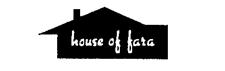 HOUSE OF FARA