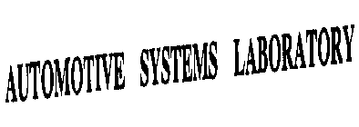 AUTOMOTIVE SYSTEMS LABORATORY