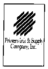 PRINTERS INK & SUPPLY COMPANY, INC.