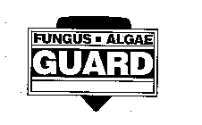 FUNGUS-ALGAE GUARD