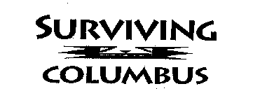 SURVIVING COLUMBUS