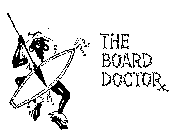 THE BOARD DOCTOR
