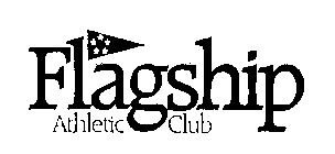 FLAGSHIP ATHLETIC CLUB