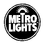 METRO LIGHTS