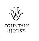 FOUNTAIN HOUSE