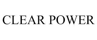 CLEAR POWER