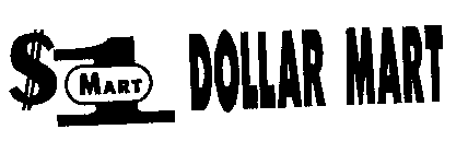 $1 MART DOLLAR MART