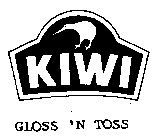 KIWI GLOSS 'N TOSS