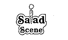 SALAD SCENE