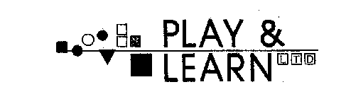 PLAY & LEARN LTD