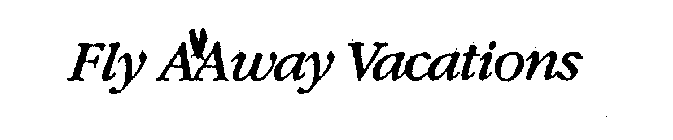 FLY AAWAY VACATIONS