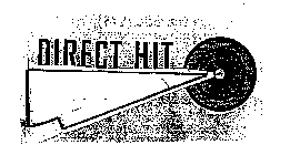 DIRECT HIT