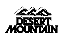 DESERT MOUNTAIN