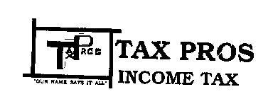 TAX PROS INCOME TAX 