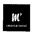 M7 INTERNATIONAL