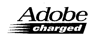 ADOBE CHARGED