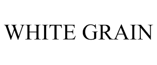 WHITE GRAIN