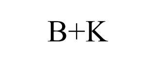 B+K