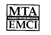 MTA EMCI MALARKEY-TAYLOR ASSOCIATES