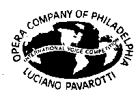 OPERA COMPANY OF PHILADELPHIA INTERNATIONAL VOICE COMPETITION LUCIANO PAVAROTTI