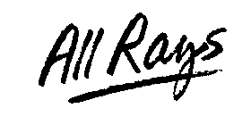 ALL RAYS