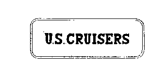 U.S. CRUISERS