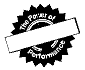 THE POWER OF PERFORMANCE
