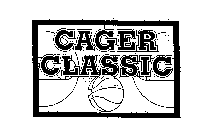 CAGER CLASSIC