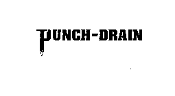 PUNCH-DRAIN