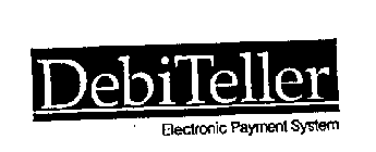 DEBITELLER ELECTRONIC PAYMENT SYSTEM