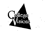 COLLEGE VISIONS